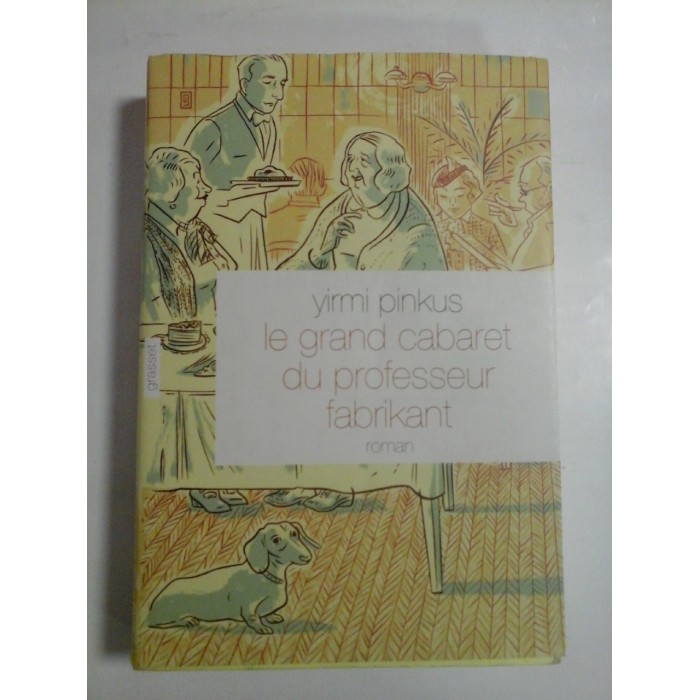 LE GRAND CABARET DU PRFESSEUR FABRIKANT - YIRMI PINKUS